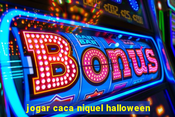 jogar caca niquel halloween